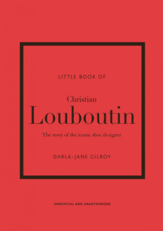 Książka Little Book of Christian Louboutin DARLA JANE GILROY