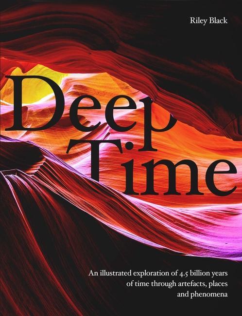 Книга Deep Time RILEY BLACK