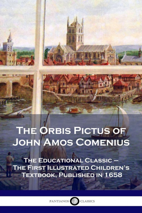 Kniha The Orbis Pictus of John Amos Comenius 