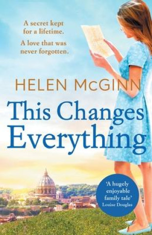 Knjiga This Changes Everything Helen McGinn