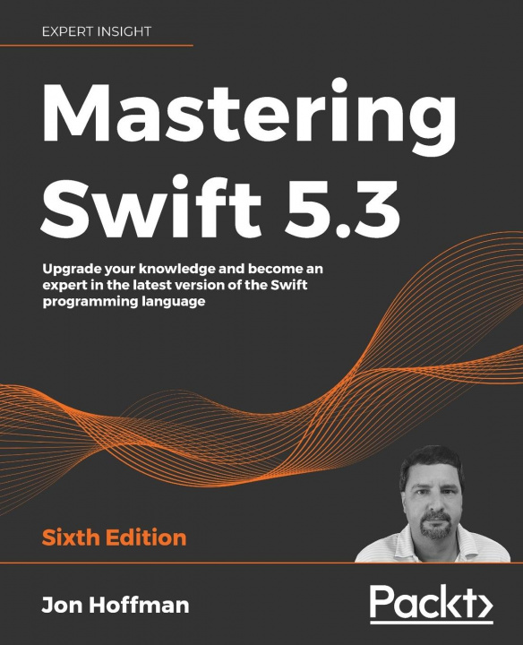 Книга Mastering Swift 5.3 Jon Hoffman