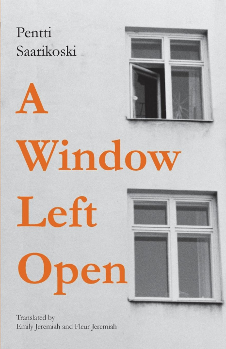 Knjiga Window Left Open Pentti Saarikoski