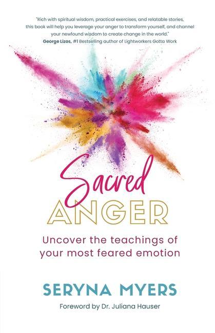 Knjiga Sacred Anger Myers Seryna Myers
