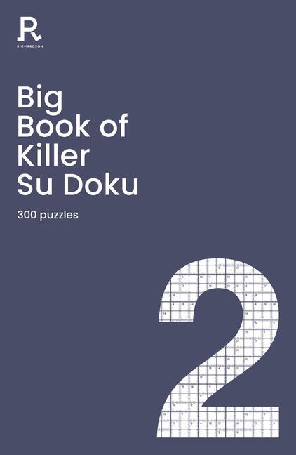 Libro Big Book of Killer Su Doku Book 2 Richardson Puzzles and Games