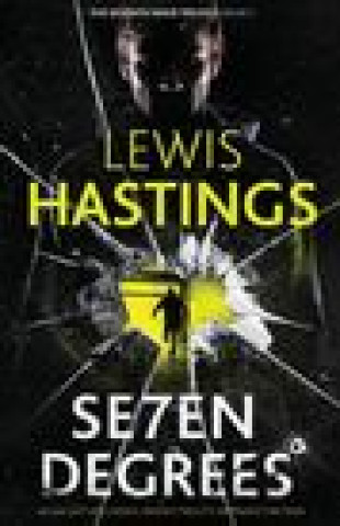 Knjiga Seven Degrees Lewis Hastings