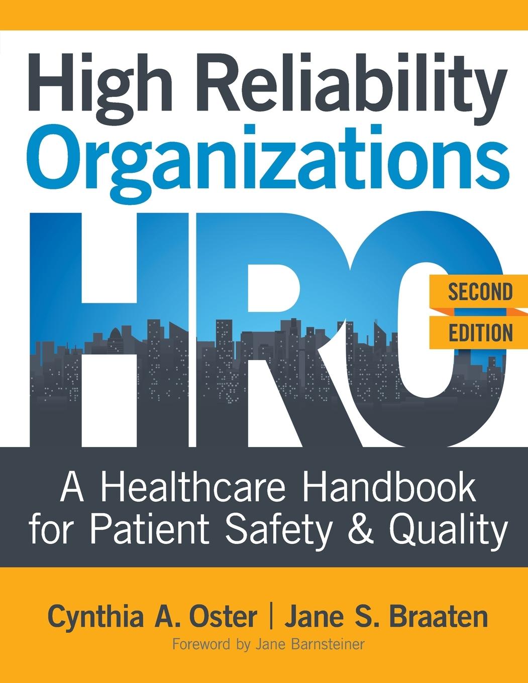 Kniha High Reliability Organizations, Second Edition Jane S. Braaten