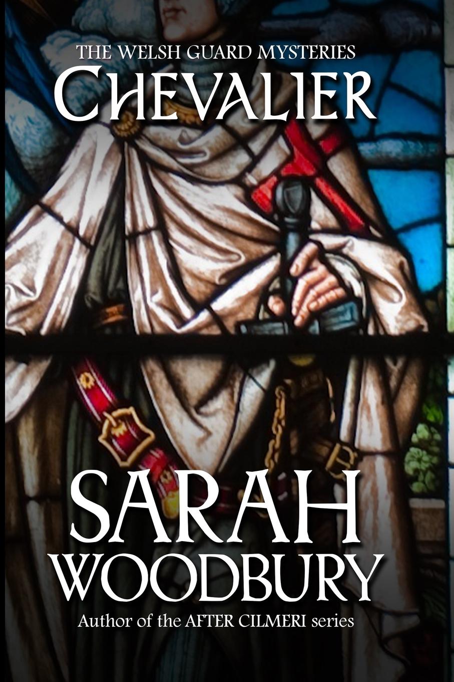 Knjiga Chevalier Sarah Woodbury