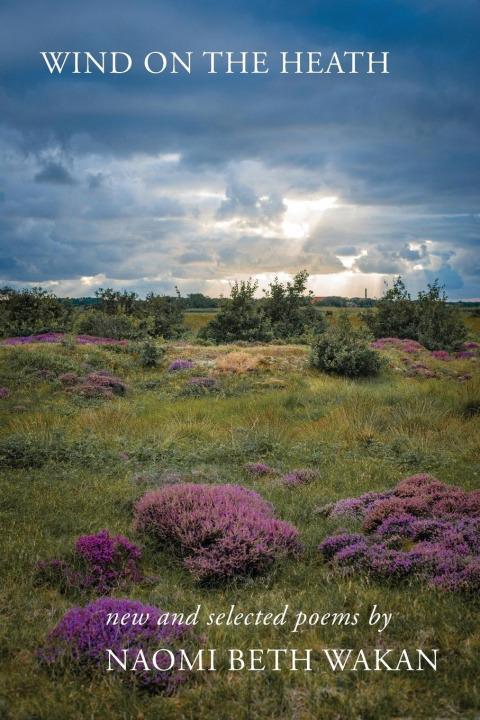 Book Wind on the Heath Naomi Beth Wakan
