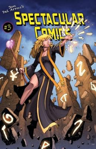 Boek Spectacular Comics #3 Jon Del Arroz