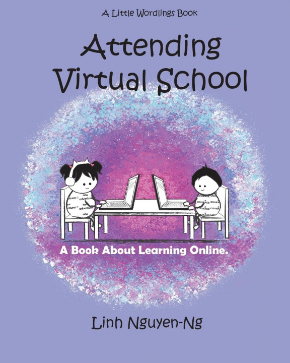 Knjiga Attending Virtual School LINH NGUYEN-NG