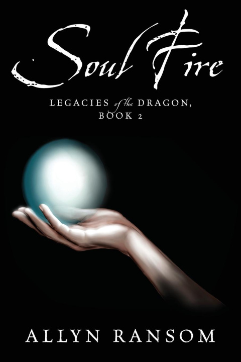 Knjiga Soul Fire Allyn Ransom