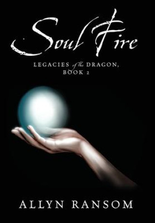 Knjiga Soul Fire Allyn Ransom