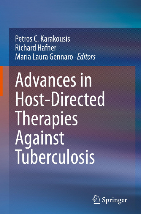 Kniha Advances in Host-Directed Therapies Against Tuberculosis Maria Laura Gennaro