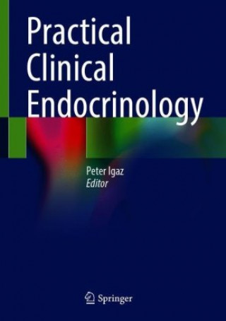 Kniha Practical Clinical Endocrinology 
