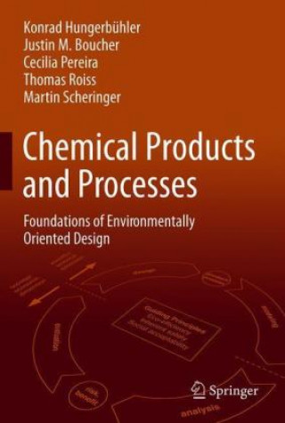 Knjiga Chemical Products and Processes Konrad Hungerbuhler