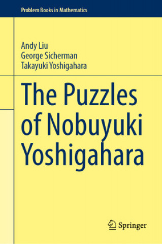 Książka Puzzles of Nobuyuki Yoshigahara Andy Liu