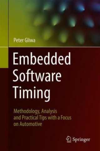 Könyv Embedded Software Timing PETER GLIWA