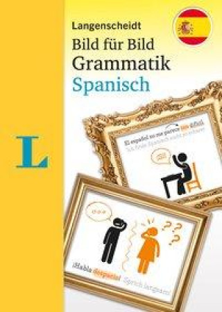 Könyv Langenscheidt Bild für Bild Grammatik - Spanisch 