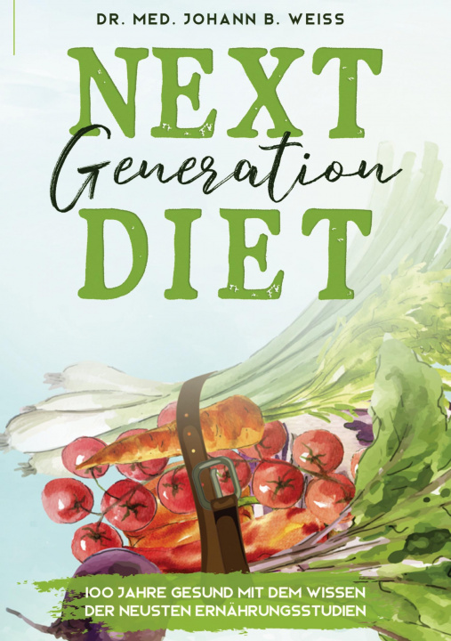 Knjiga Next Generation Diet Verena Weiss