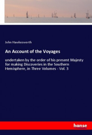 Buch Account of the Voyages John Hawkesworth