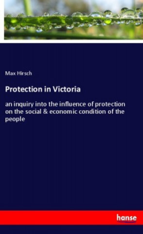 Kniha Protection in Victoria Max Hirsch