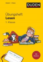 Carte Übungsheft - Lesen 1. Klasse Stefan Leuchtenberg