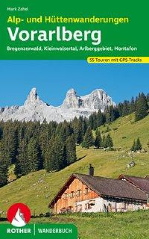 Książka Alp- und Hüttenwanderungen Vorarlberg 