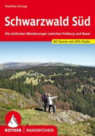 Knjiga Schwarzwald Süd MATTHIAS SCHOPP
