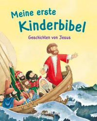 Книга Meine erste Kinderbibel - Geschichten von Jesus Constanza Droop