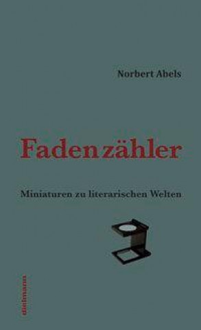 Knjiga Fadenzähler Norbert Abels