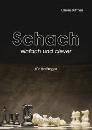 Knjiga Schach Oliver Kittner