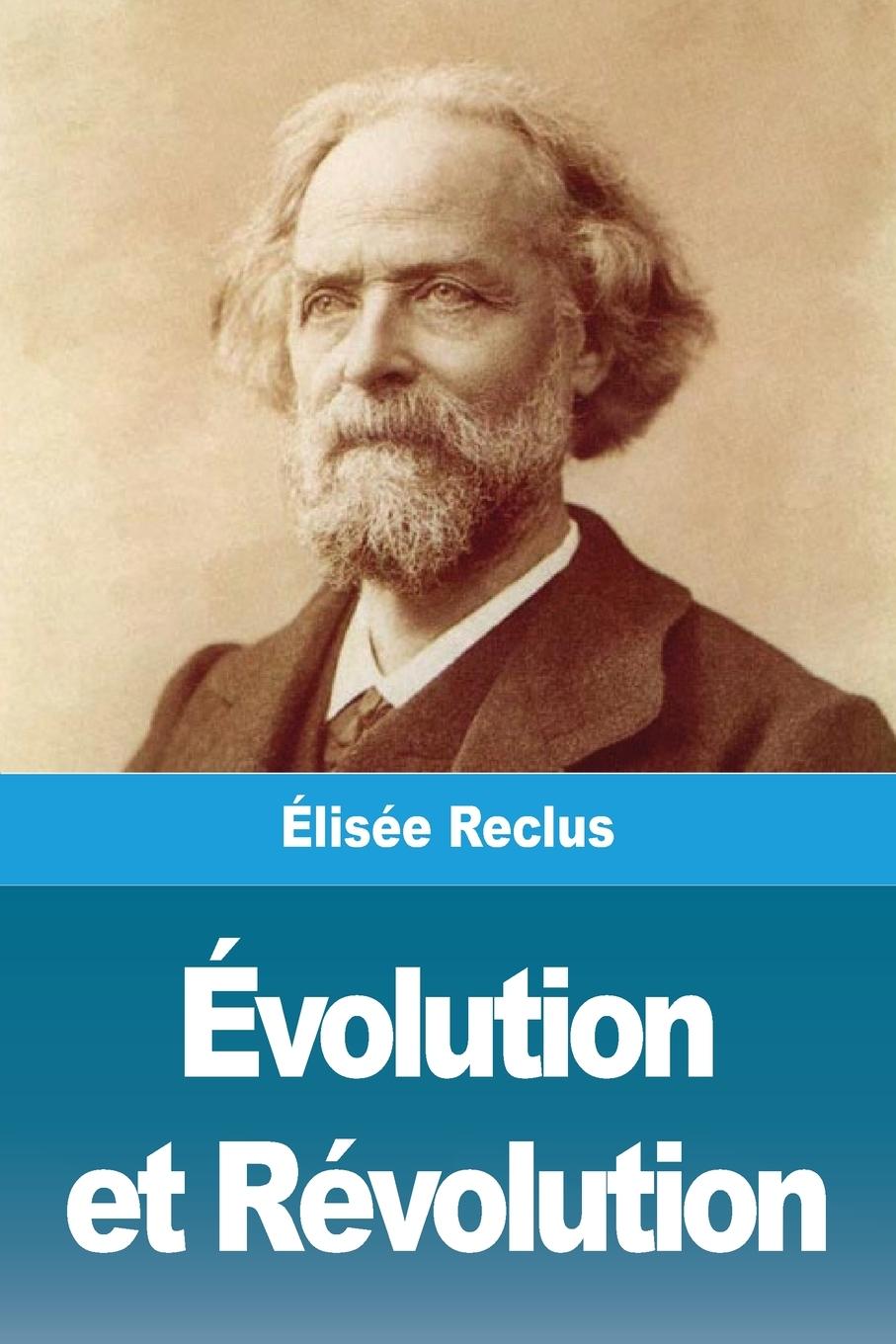 Knjiga Évolution et Révolution Élisée Reclus