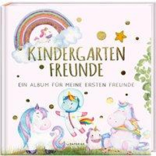 Kniha Kindergartenfreunde - EINHORN 