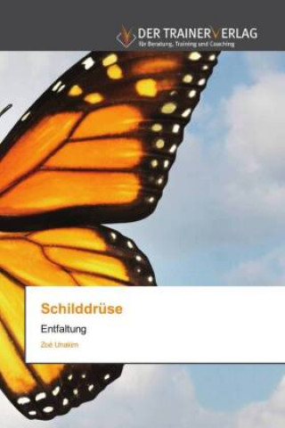 Book Schilddruse Zoe Unakim
