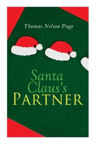 Knjiga Santa Claus's Partner Thomas Nelson Page