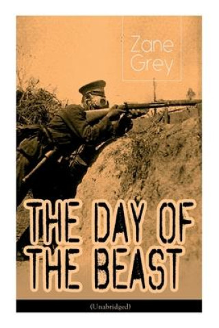 Kniha Day of the Beast (Unabridged) Zane Grey