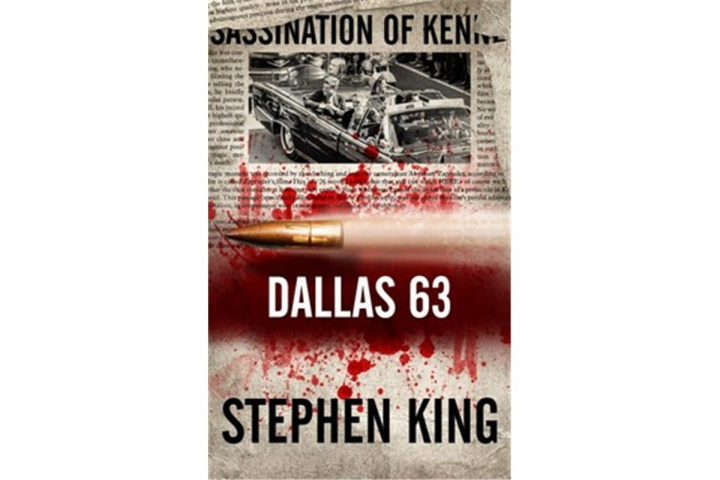 Kniha Dallas 63 Stephen King