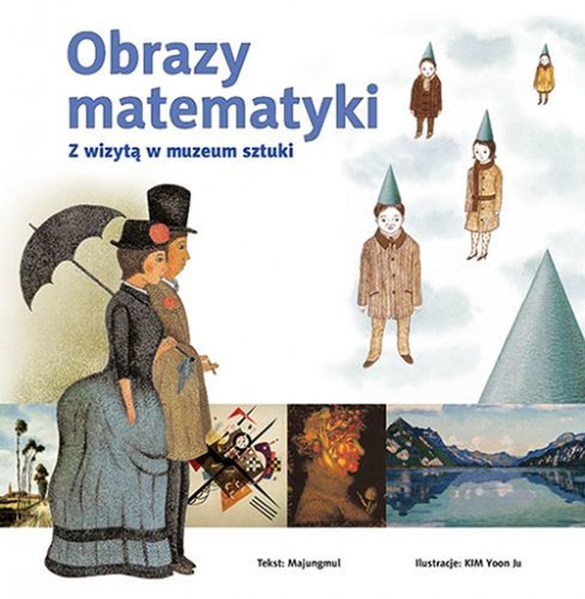 Βιβλίο Obrazy matematyki. Z wizytą w muzeum sztuki Majungmul