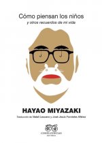 Kniha Cómo piensan los niños Hayao Miyazaki