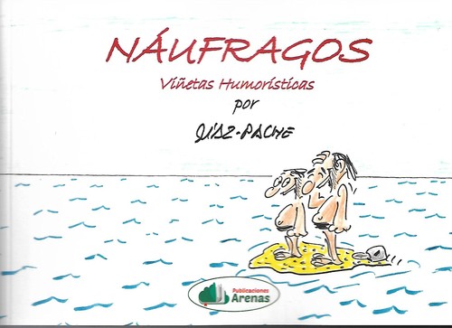 Carte NAUFRAGOS- VIÑETAS HUMORISTICAS CARLOS DIAZ-PACHE