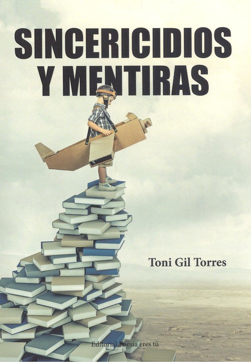 Knjiga SINCERICIDIOS Y MENTIRAS TONI GIL TORRES