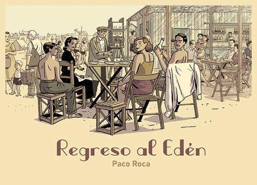 Knjiga Regreso al Edén PACO ROCA
