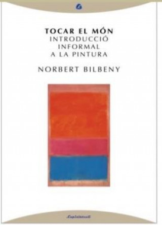 Audio Tocar el món NORBERT BILBENY