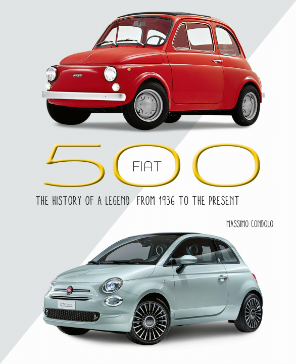 Kniha Fiat 500 Massimo Condolo