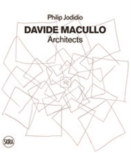 Knjiga Macullo Architects Philip Jodidio