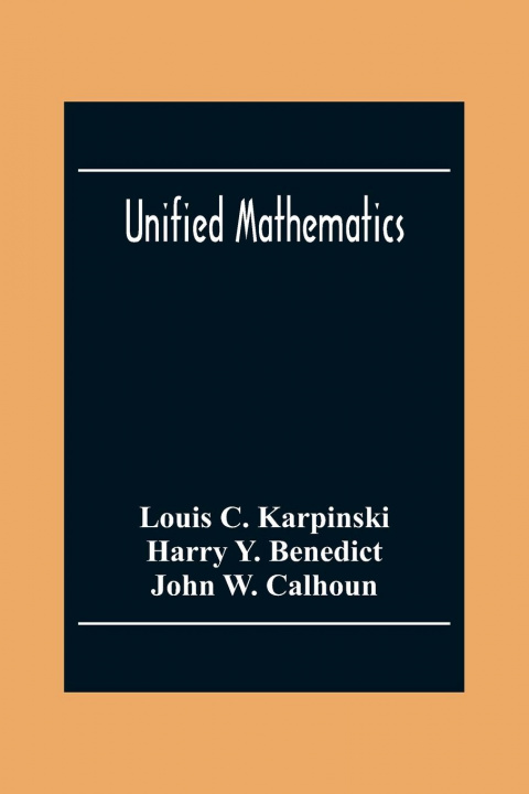 Knjiga Unified Mathematics Harry Y. Benedict