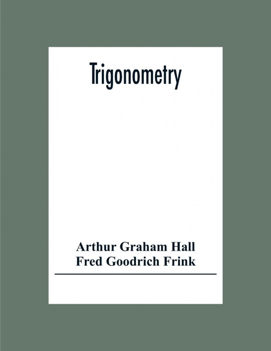 Knjiga Trigonometry Fred Goodrich Frink