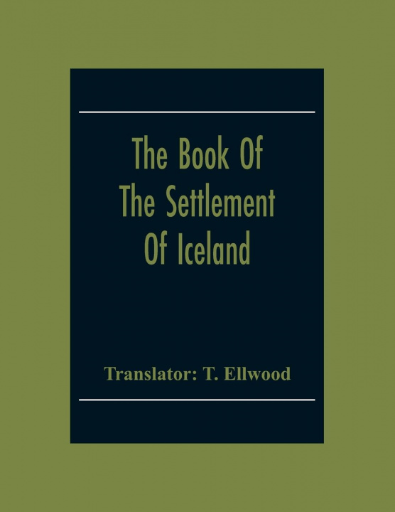 Kniha Book Of The Settlement Of Iceland 