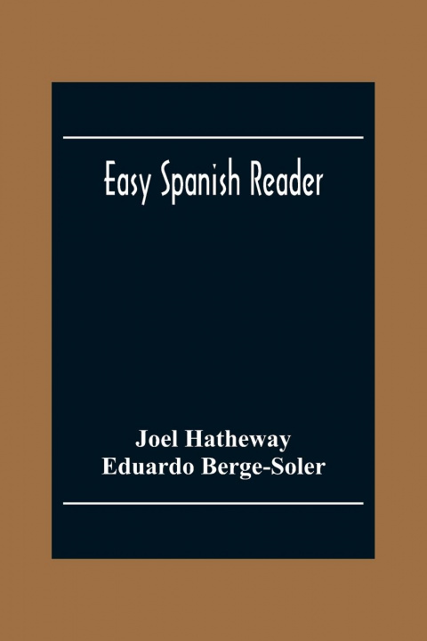 Knjiga Easy Spanish Reader Eduardo Berge-Soler