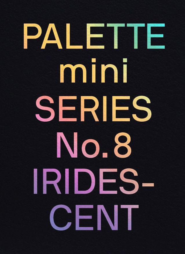 Kniha PALETTE mini 08: Iridescent 